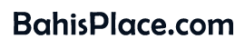 BahisPlace – Bahis Siteleri Güncel Adresleri
