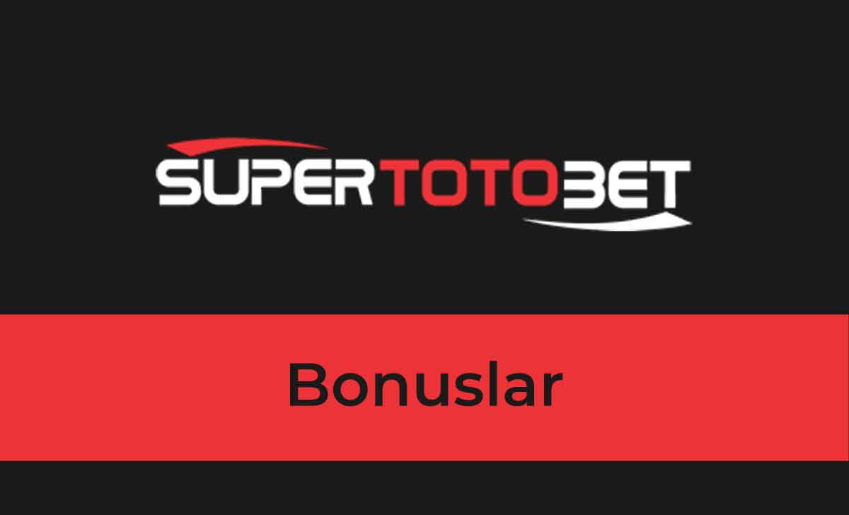 Süpertotobet Bonus